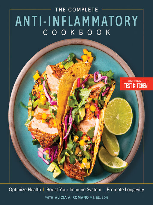 Title details for The Complete Anti-Inflammatory Cookbook by America's Test Kitchen - Wait list